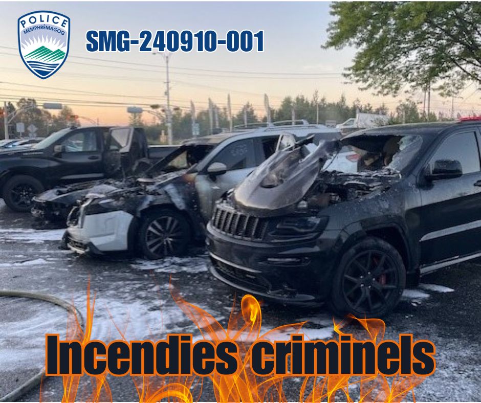 Incendies criminels à Magog