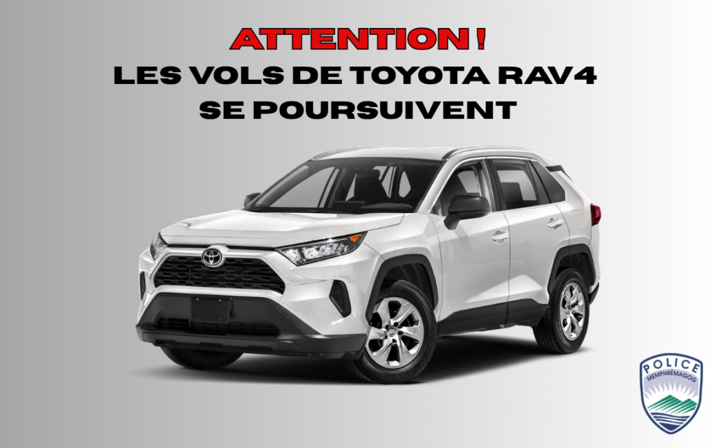 Les vols de Toyota RAV4 se poursuivent