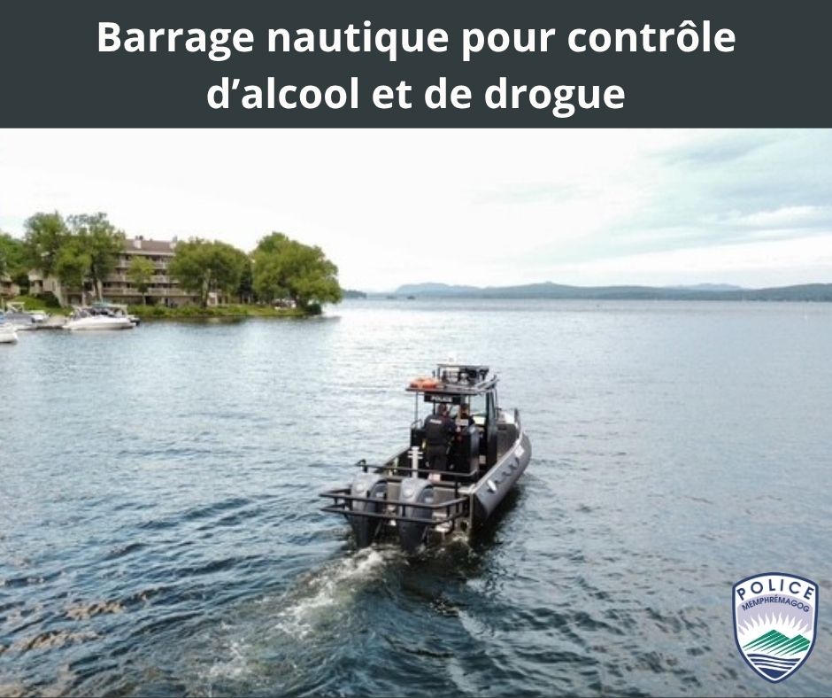 Barrage nautique pour contrôle alcool et drogue