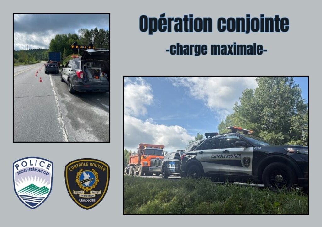 Ste Catherine de Hatley – Opération conjointe de Contrôle routier Québec et de la Régie de police de Memphrémagog